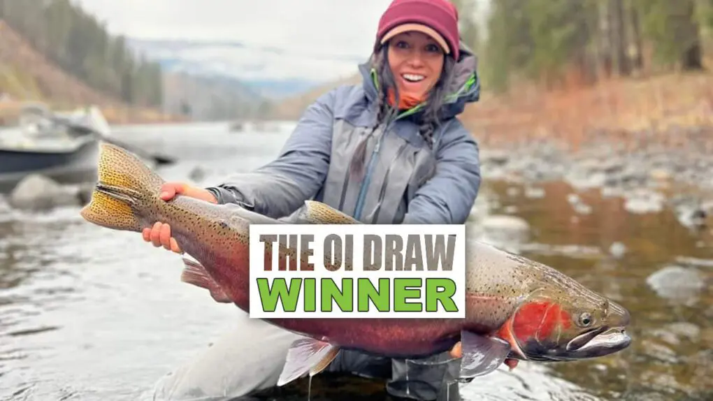 Idaho Steelhead Fishing Trip OI Draw Winner