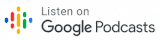 Listen on Google Podcasts